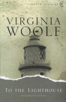 To The Lighthouse - Virginia Woolf