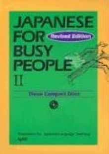 Japanese for Busy People II: CDs - Kodansha International