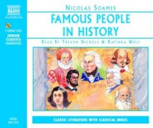 Famous People in History (v. 1) - Nicolas Soames