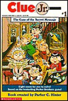 The Case of the Secret Message - Parker C. Hinter, Michael Teitelbaum, Steve Morganstern, Sam Viviano