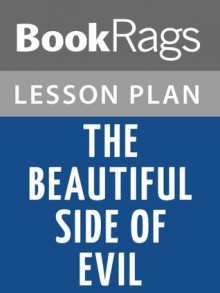 The Beautiful Side of Evil Lesson Plans - BookRags