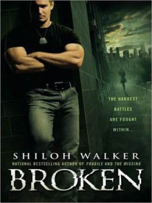 Broken - Shiloh Walker