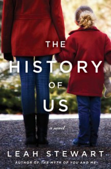 The History of Us (Playaway) - Leah Stewart