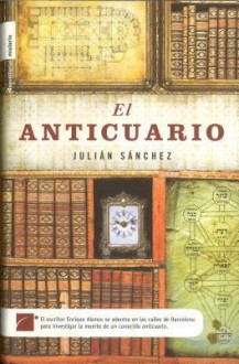 El Anticuario - Julián Sánchez