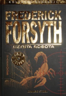 Czysta robota - Frederick Forsyth