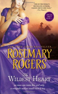 The Wildest Heart - Rosemary Rogers