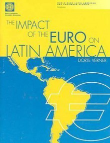 The Impact Of The Euro On Latin America - Dorte Verner