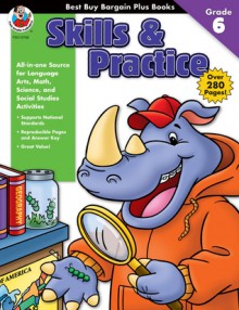 Best Buy Bargain Plus, Sixth Grade Skills and Practice (Best Buy Bargain Books) - School Specialty Publishing, Frank Schaffer Publications