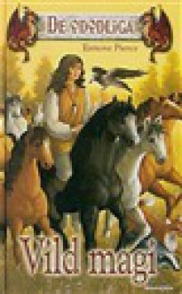 Vild Magi (De odödliga #1) - Tamora Pierce