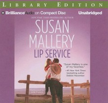 Lip Service - Susan Mallery