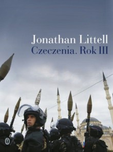 Czeczenia. Rok III - Jonathan Littell