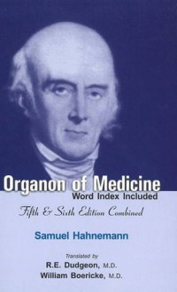 Organon of Medicine - Samuel Hahnemann