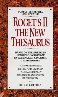 Roget's II: The New Thesaurus (third edition) - Peter Mark Roget