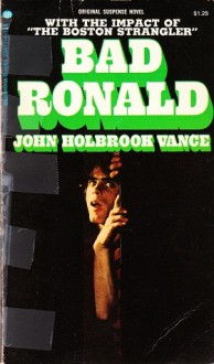 Bad Ronald - John A. Vance