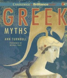 Greek Myths - Ann Turnbull, Michael Page
