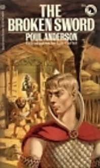 The Broken Sword - Poul Anderson