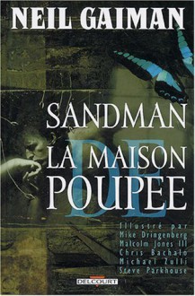 Sandman tome 2 : La Maison de poupée - Mike Dringenberg, Malcom Jones III, Chris Bachallo, Neil Gaiman