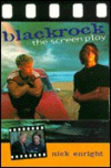 Blackrock: Original Screenplay - Nick Enright