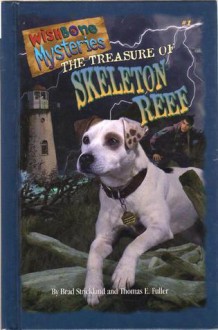 The Treasure of Skeleton Reef - Brad Strickland, Thomas E. Fuller