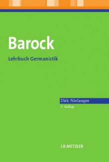 Barock. Lehrbuch Germanistik - Dirk Niefanger