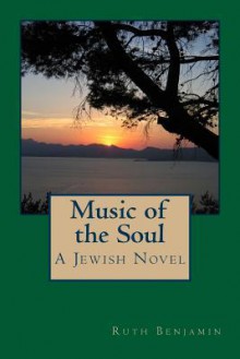 Music of the Soul - Ruth Benjamin