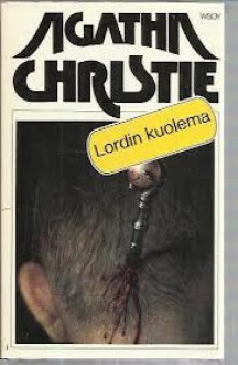 Lordin kuolema - Agatha Christie