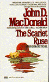 The Scarlet Ruse - John D. MacDonald