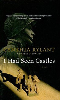 I Had Seen Castles - Cynthia Rylant