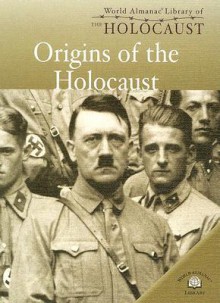 Origins of the Holocaust - David Downing