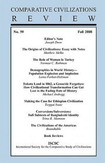 Comparative Civilizations Review Issue 59 - Joseph Drew, Laina Farhat-Holzman