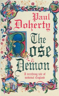 The Rose Demon - Paul Doherty