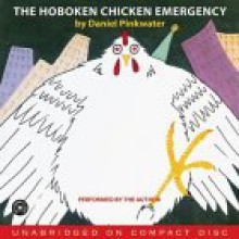 The Hoboken Chicken Emergency - Daniel Pinkwater