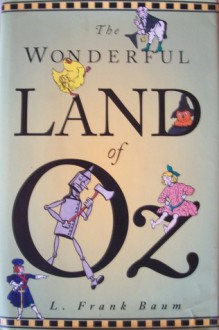 The Wonderful Land of Oz - L. Frank Baum