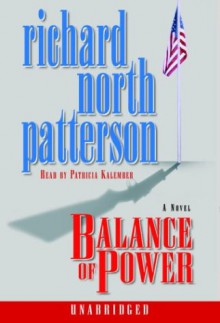 Balance of Power - Richard North Patterson