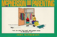 McPherson on Parenting - John McPherson