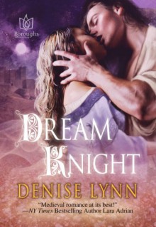 Dream Knight - Denise Lynn