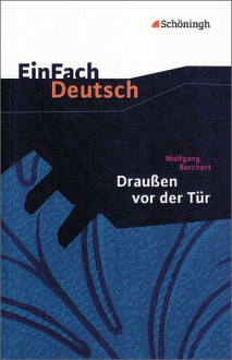 Draußen vor der Tür - Wolfgang Borchert