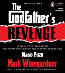 The Godfather's Revenge - Mark Winegardner