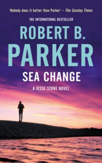 Sea Change - Robert B. Parker