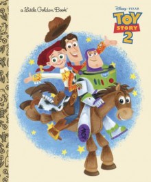 Toy Story 2 (Little Golden Book) - Random House Disney