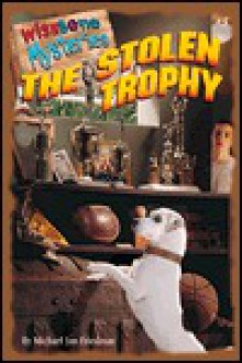 The Stolen Trophy - Michael Jan Friedman, Rick Duffield