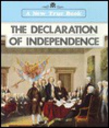 The Declaration of Independence - Dennis Brindell Fradin