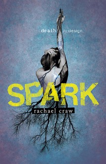 Spark - Rachael Craw