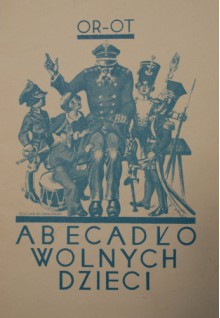 Abecadło wolnych dzieci - Artur Oppman