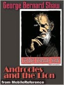 Androcles and the Lion - George Bernard Shaw