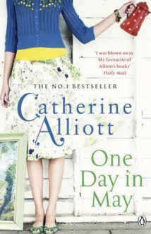 One Day in May - Catherine Alliott