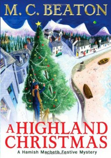 A Highland Christmas - M.C. Beaton