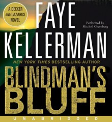 Blindman's Bluff (Peter Decker/Rina Lazarus, #18) - Faye Kellerman, Mitchell Greenberg