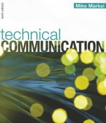 Technical Communication 10e & TechCommClass (Access Card) - Mike Markel