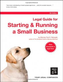 Legal Guide for Starting & Running a Small Business - Fred S. Steingold, Ilona M. Bray